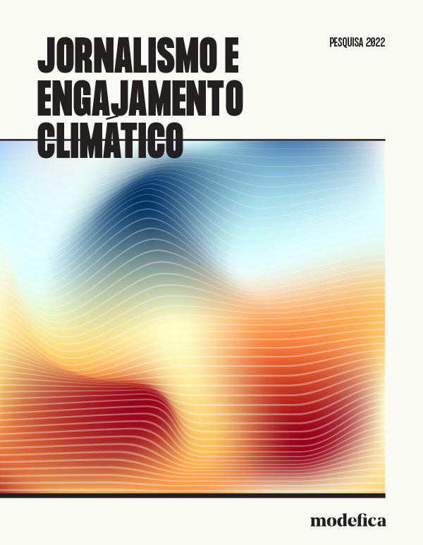 Pesquisa Jornalismo e Engajamento Climático